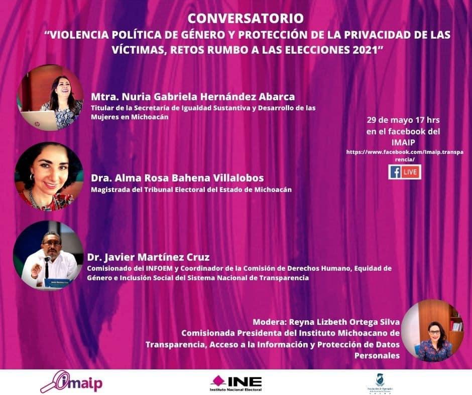 Conversatorio: “Violencia Política de Género y Protección de la Privacidad de las Víctimas, Retos Rumbo a las Elecciones 2021”