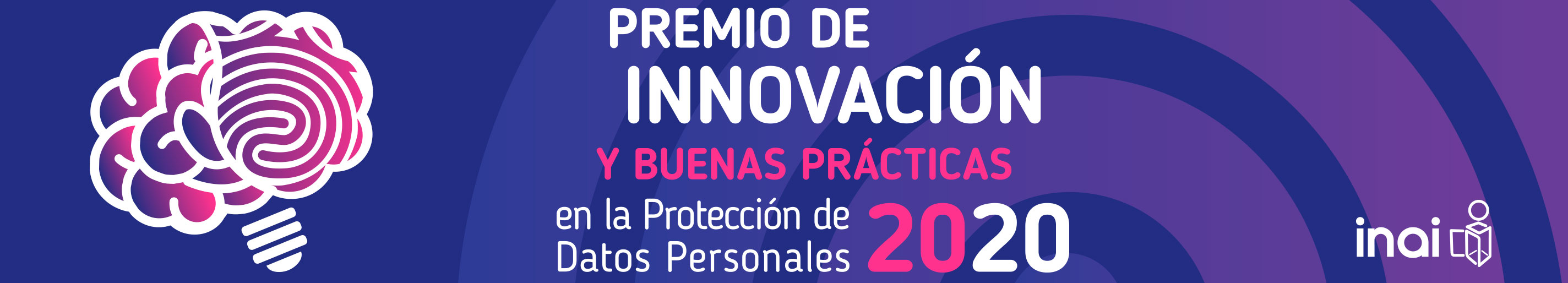 Premio de Innovación y Buenas Prácticas en la Protección de Datos Personales 2020